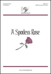 A Spotless Rose SATB choral sheet music cover